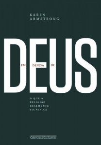 Baixar Em Defesa de Deus o Que a Religião Realmente Significa pdf, epub, eBook
