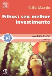 Baixar Filhos: Seu Melhor Investimento (EXPO MONEY) pdf, epub, eBook