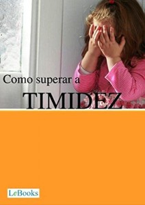 Baixar Como superar a timidez (Coleção Autoajuda) pdf, epub, eBook