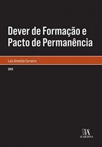 Baixar Dever de Forma&ccedil;&atilde;o e Pacto de Perman&ecirc;ncia pdf, epub, eBook