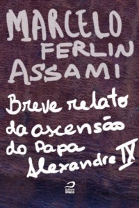 Baixar Breve relato da ascens&atilde;o do Papa Alexandre IX pdf, epub, eBook