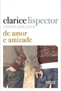 Baixar Crônicas para jovens: de amor e amizade pdf, epub, eBook