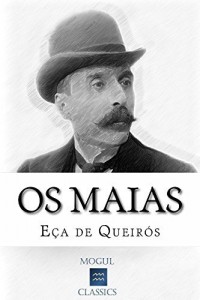 Baixar Os Maias (Edição Ilustrada): Com biografia do autor e índice activo pdf, epub, eBook