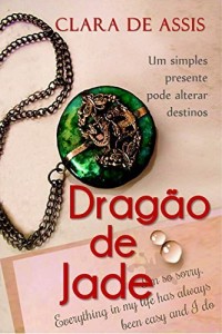 Baixar Dragão de Jade (Série Dragão de Jade Livro 1) pdf, epub, eBook