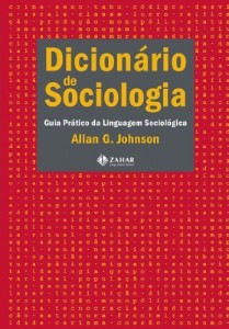 Baixar Dicion&aacute;rio de Sociologia: guia pr&aacute;tico da linguagem sociol&oacute;gica pdf, epub, eBook