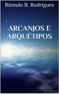 Baixar ARCANJOS E ARQUÉTIPOS pdf, epub, eBook