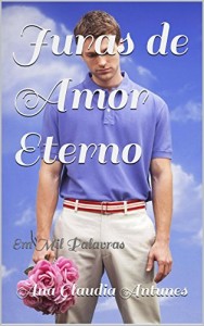 Baixar Juras de Amor Eterno: Em Mil Palavras pdf, epub, eBook