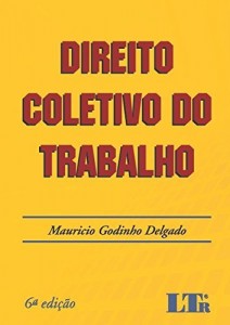 Baixar Direito Coletivo do Trabalho pdf, epub, eBook