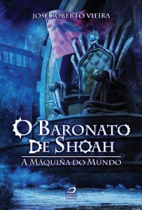 Baixar O Baronato de Shoah: A Máquina do Mundo: 2 pdf, epub, eBook