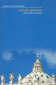 Baixar Lumen gentium: A transição necessária (Teologia Hoje) pdf, epub, eBook