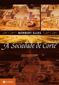 Baixar A Sociedade de corte: investiga&ccedil;&atilde;o sobre a sociologia da realeza e da aristocracia de corte pdf, epub, eBook