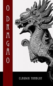 Baixar O Drag&atilde;o (Vidas Lembradas) pdf, epub, eBook