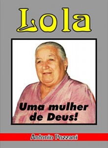Baixar Lola – Uma Mulher de Deus pdf, epub, eBook