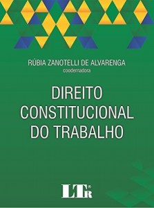 Baixar Direito Constitucional do Trabalho pdf, epub, eBook