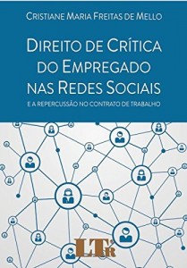 Baixar Direito de Crítica do Empregado nas Redes Sociais pdf, epub, eBook