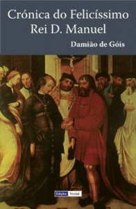 Baixar Cr&oacute;nica do Felic&iacute;ssimo Rei D. Manuel pdf, epub, eBook