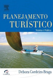 Baixar Planejamento Turístico – Teoria e Prática pdf, epub, eBook