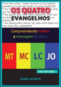 Baixar OS QUATRO EVANGELHOS (Reflexões à luz da Bíblia Livro 1) pdf, epub, eBook