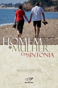 Baixar Homem e Mulher em Sintonia pdf, epub, eBook