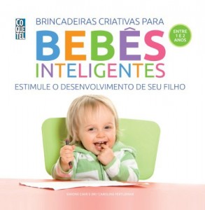 Baixar Beb&ecirc;s Inteligentes: Entre 1 a 2 anos (Jogos Inteligentes) pdf, epub, eBook