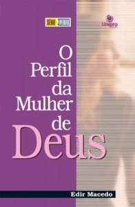 Baixar O perfil da mulher de Deus pdf, epub, eBook