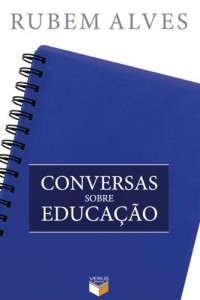 Baixar Conversas sobre educa&ccedil;&atilde;o pdf, epub, eBook