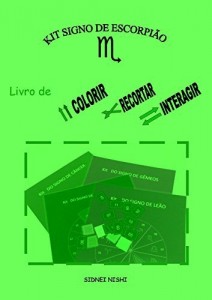 Baixar Livro Kit do Signo de Escorpi&atilde;o: livro de colorir, recortar e interagir (kits astrol&oacute;gicos 12) pdf, epub, eBook