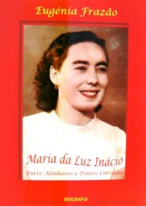 Baixar Maria da Luz In&aacute;cio – Entre Alinhavos e Pontos Corridos – BIOGRAFIA pdf, epub, eBook