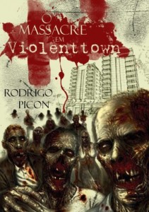 Baixar O Massacre em Violenttown pdf, epub, eBook