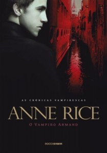 Baixar O vampiro Armand (As Crônicas Vampirescas) pdf, epub, eBook