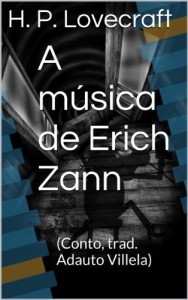 Baixar A música de Erich Zann: (Conto, trad. Adauto Villela) pdf, epub, eBook
