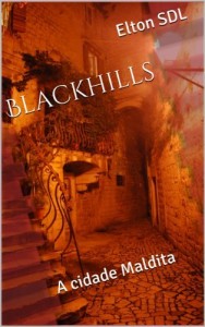 Baixar Blackhills – A Cidade Maldita pdf, epub, eBook