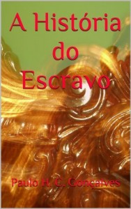 Baixar A História do Escravo pdf, epub, eBook