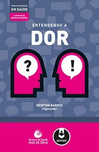 Baixar Entendendo a dor (Temas de Prevenção em Saúde) pdf, epub, eBook