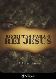 Baixar Recrutas para o Rei Jesus pdf, epub, eBook