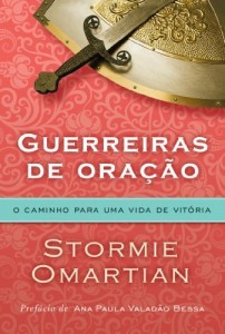 Baixar Guerreiras de oração – O caminho para uma vida de vitória pdf, epub, eBook