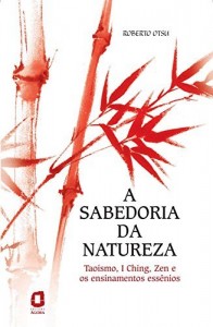 Baixar A sabedoria da Natureza pdf, epub, eBook