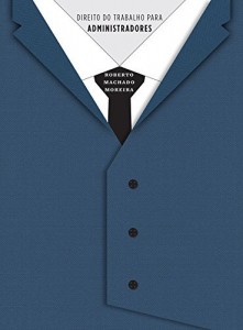 Baixar Direito do Trabalho para Administradores pdf, epub, eBook