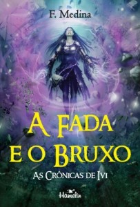 Baixar A Fada e o Bruxo pdf, epub, eBook