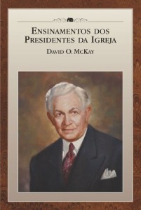 Baixar Ensinamentos dos Presidentes da Igreja: David O. McKay pdf, epub, eBook