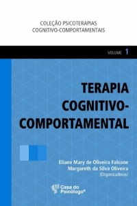 Baixar Terapia cognitivo-comportamental – Vol I pdf, epub, eBook