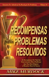 Baixar 7 Recompensas Pelos Problemas Resolvidos pdf, epub, eBook