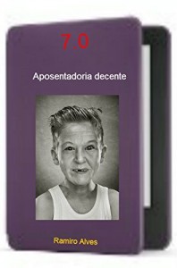 Baixar 7.0 Aposentadoria decente pdf, epub, eBook