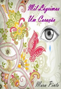 Baixar Mil L&aacute;grimas Um Cora&ccedil;&atilde;o pdf, epub, eBook