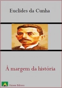 Baixar &Agrave; Margem da Hist&oacute;ria (Literatura L&iacute;ngua Portuguesa) pdf, epub, eBook