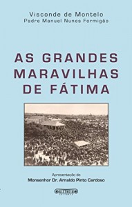 Baixar As grandes maravilhas de Fátima pdf, epub, eBook