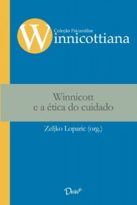 Baixar Winnicott e a ética do cuidado pdf, epub, eBook