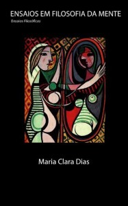 Baixar Ensaios em Filosofia da Mente (Ensaios Filos&oacute;ficos Livro 3) pdf, epub, eBook