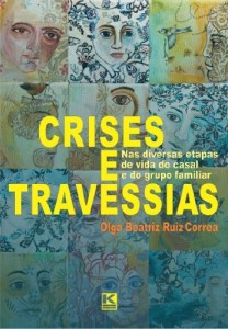 Baixar Crises e Travessias – na vida do casal e do grupo familiar pdf, epub, eBook