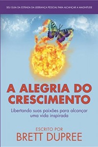 Baixar A Alegria Do Crescimento pdf, epub, eBook